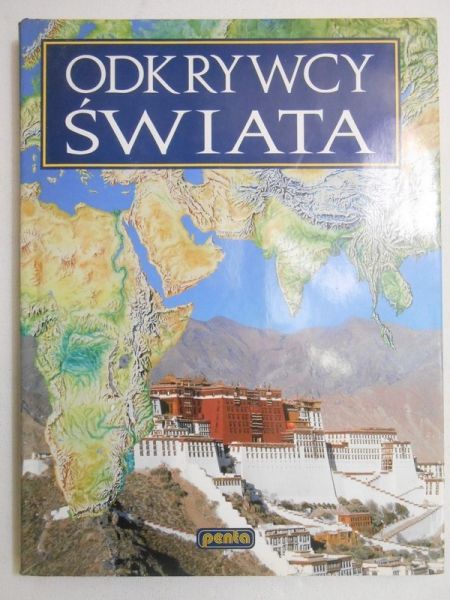 Dobrzańska-Gadowska Anna (tłum.) - Odkrywcy świata