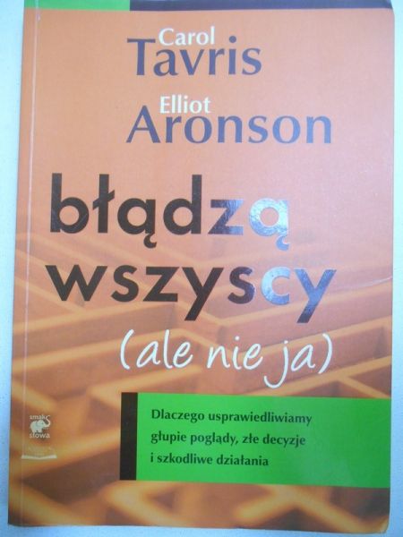 Błądzą wszyscy (ale nie ja)