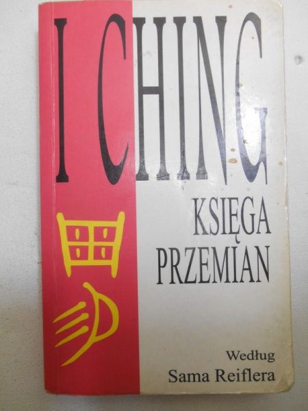 I Ching. Księga przemian