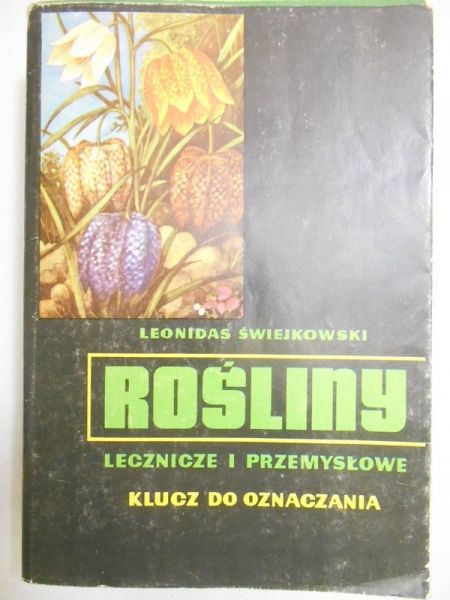 Rośliny lecznicze i przemysłowe