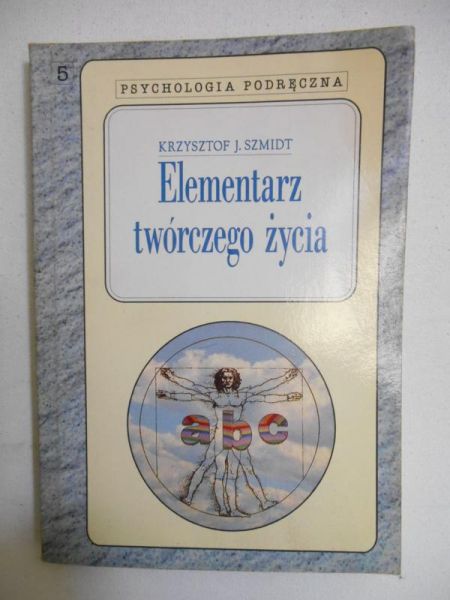 Elementarz twórczego życia