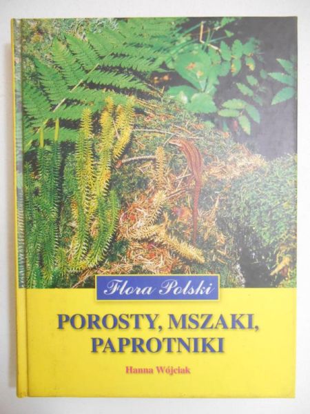 Porosty, mszaki, paprotniki