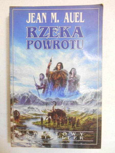 Auel Jean M. - Rzeka powrotu