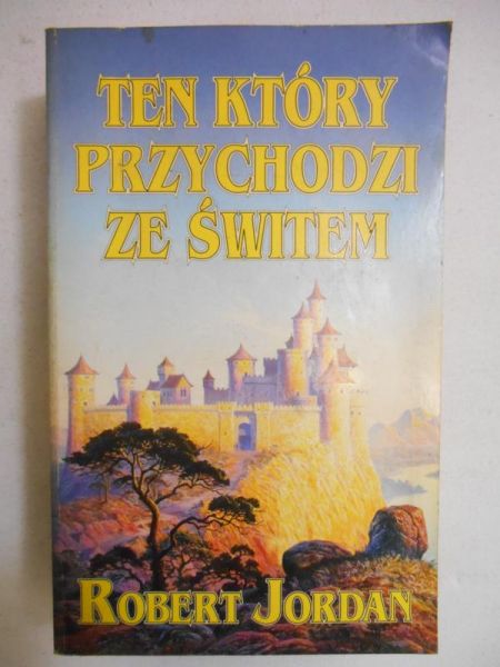 Jordan Robert - Ten, który przychodzi ze świtem
