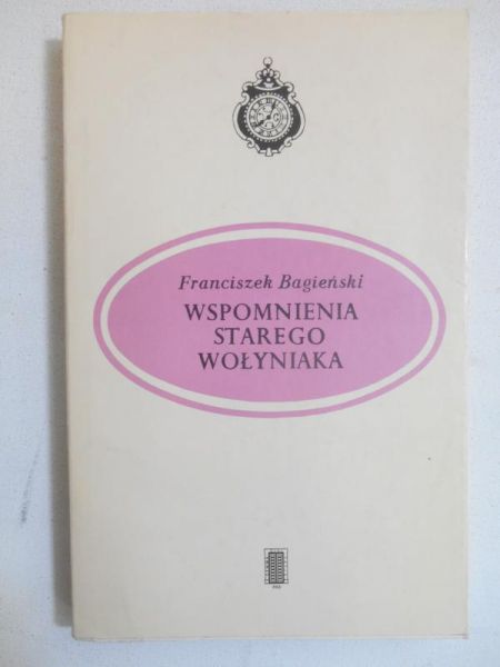 Wspomnienia starego Wołyniaka