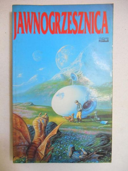 Kołodziejczak Tomasz (oprac.) - Jawnogrzesznica. Antologia opowiadań science fiction 1980-1990