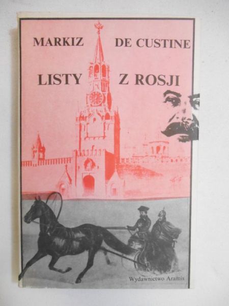 De Custine Markiz - Listy z Rosji