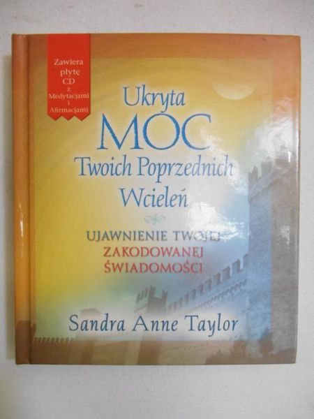 Ukryta moc twoich poprzednich wcieleń + CD