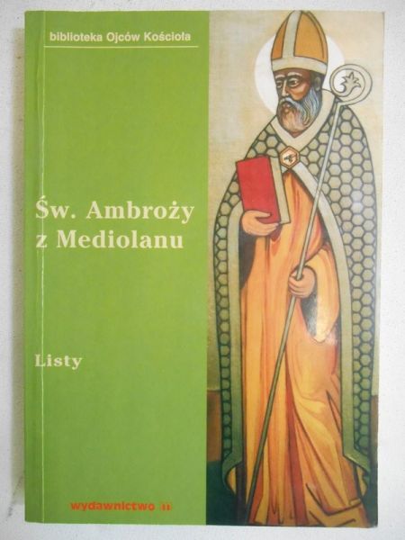 Św. Ambroży z Mediolanu. Listy, Tom I