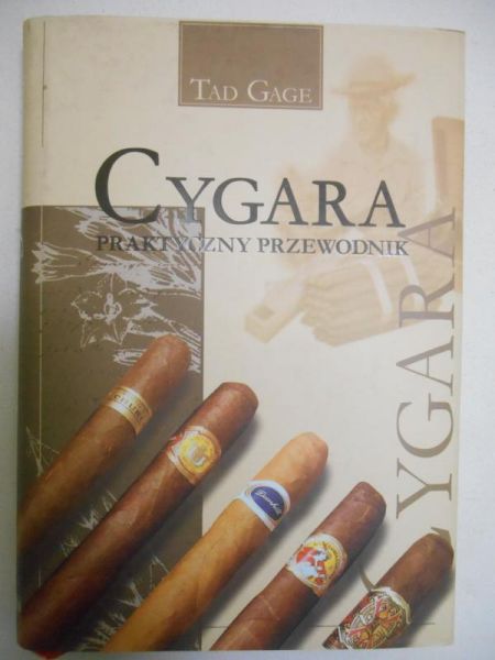 Gage Tad - Cygara. Praktyczny przewodnik