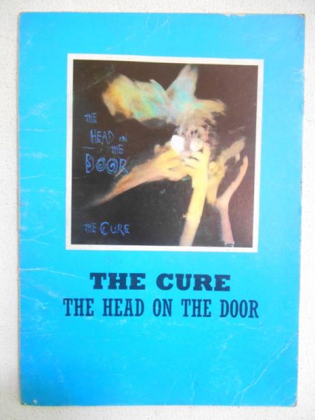 The Cure. The Head on the Door