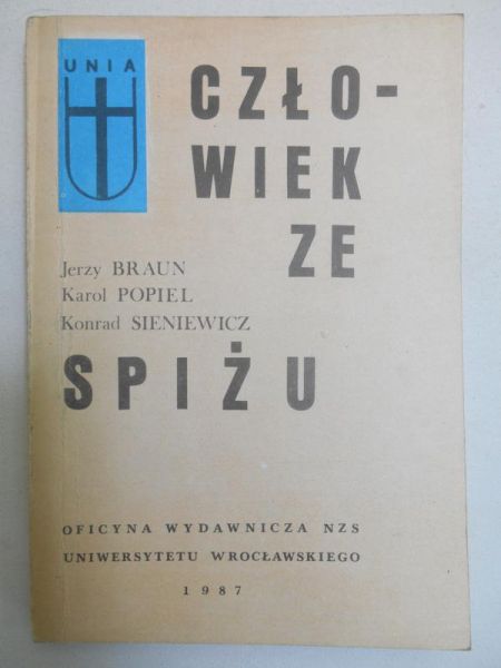 Braun Jerzy, Popiel Karol - Człowiek ze spiżu