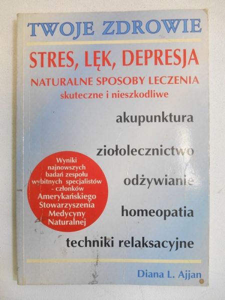 Ajjan Diana L. - Stres, lęk, depresja