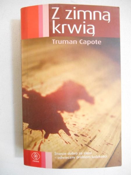 Capote Truman - Z zimną krwią