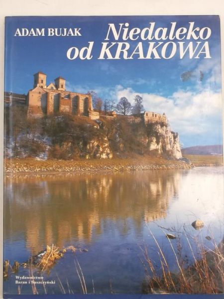 Niedaleko od Krakowa