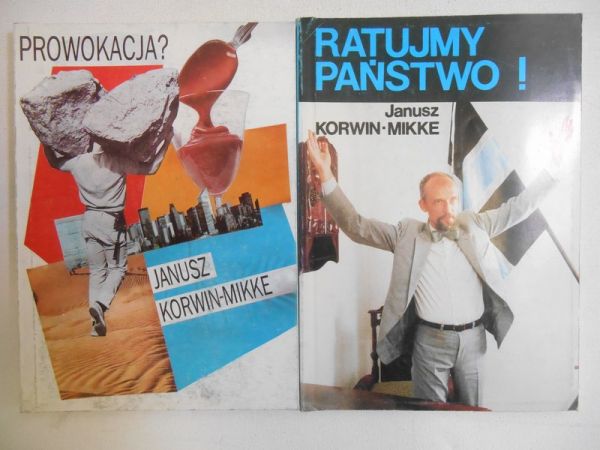 Korwin - Mikke Janusz - Prowokacja?/Ratujmy Państwo!
