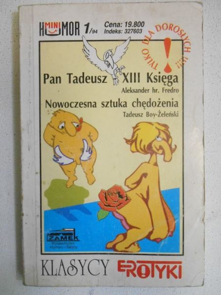 Boy-Żeleński Tadeusz - Pan Tadeusz XIII Księga, Nowoczesna sztuka chędożenia