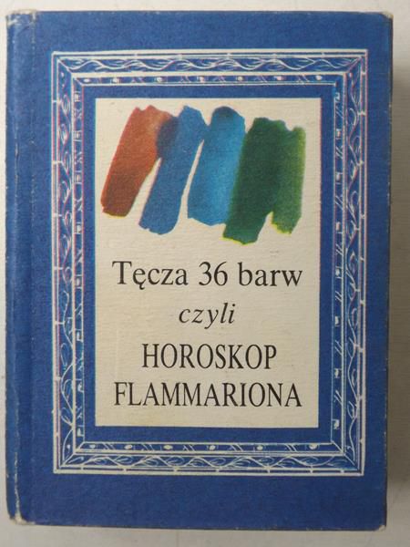 Tęcza 36 barw czyli Horoskop Flammariona. Miniatura