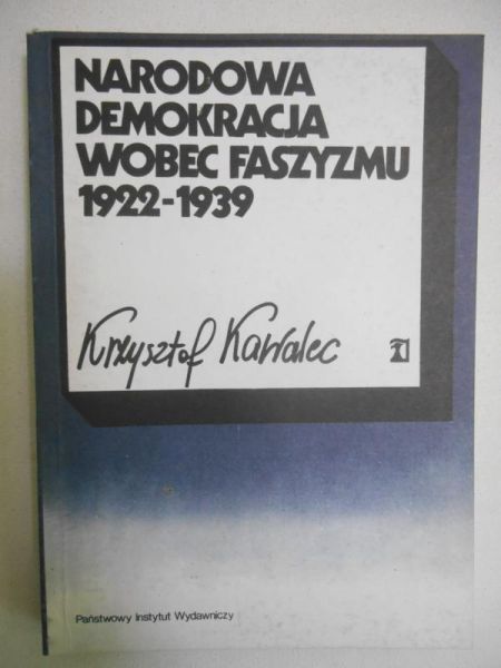 Narodowa demokracja wobec faszyzmu 1922-1939