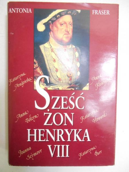 Sześć żon Henryka VIII