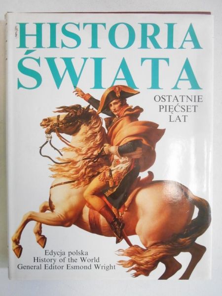 Historia świata: ostatnie pięćset lat