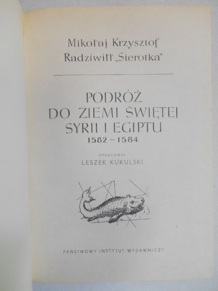 Podróż do Ziemi Świętej Syrii i Egiptu 1582-1584