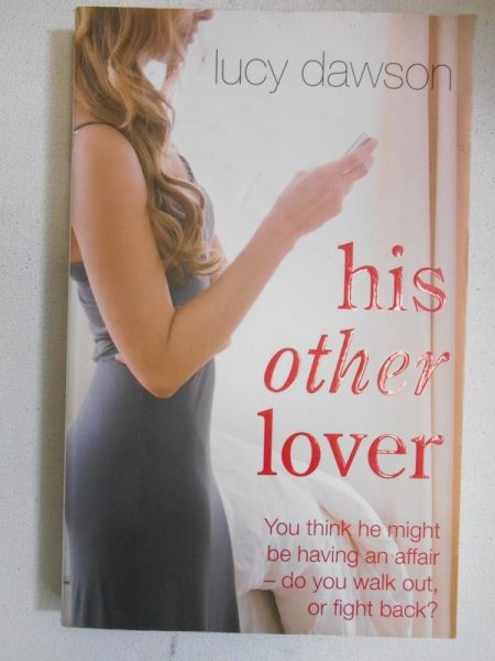 Dawson Lucy - His Other Lover