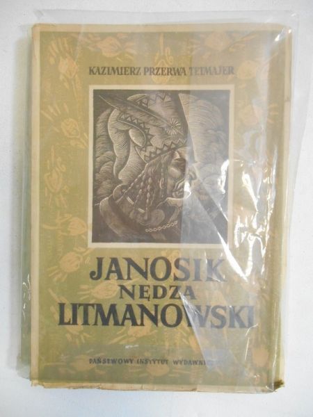 Janosik Nędza Litmanowski, 1949 r.