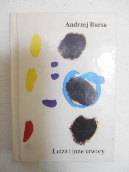Bursa Andrzej - Luiza i inne utwory, miniatura