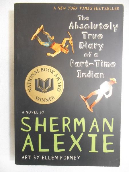 The Absolutely True Diary of a Part-Time Indian