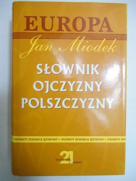 Słownik ojczyzny polszczyzny