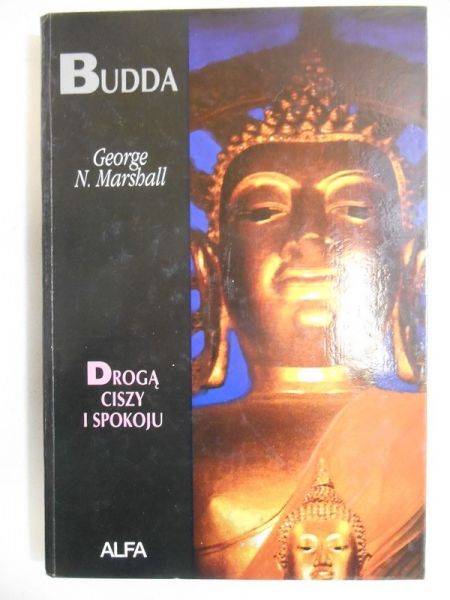 Budda drogą ciszy i spokoju