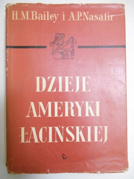 Dzieje  Ameryki Łacińskiej