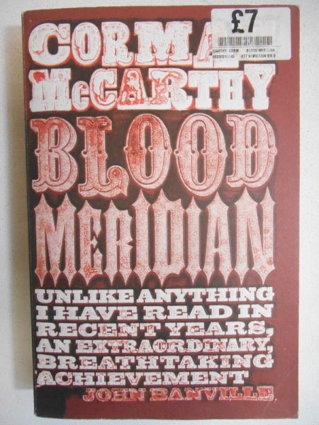 McCarthy Cormac - Blood Meridian