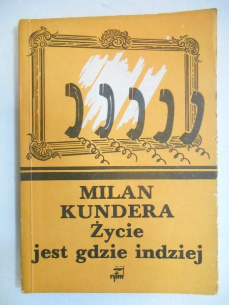 Życie jest gdzie indziej