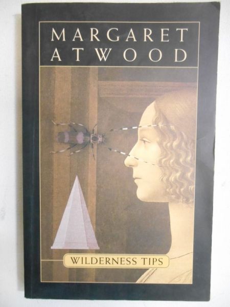 Atwood Margaret  - Wilderness Tips