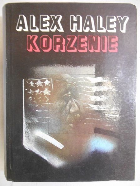 Haley Alex - Korzenie