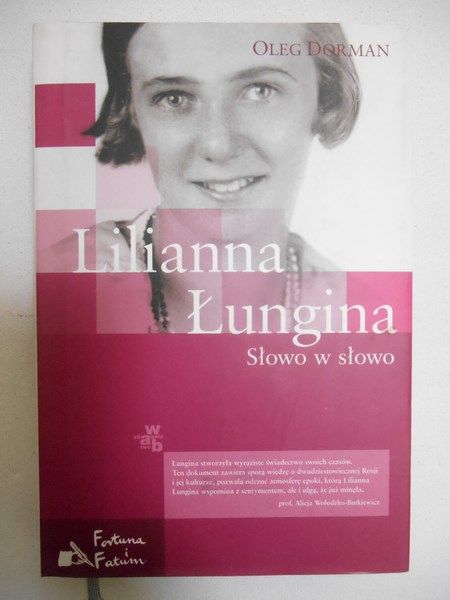 Lilianna Łungina. Słowo w słowo
