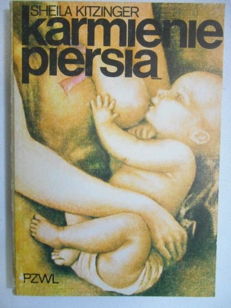 Kitzinger Sheila - Karmienie piersią