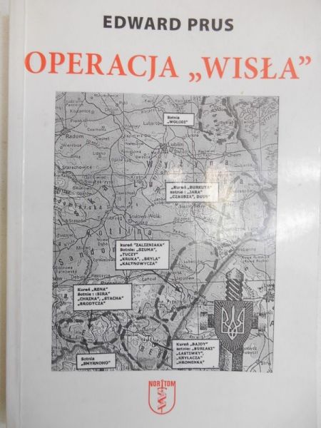 Prus Edward  - Operacja "Wisła"