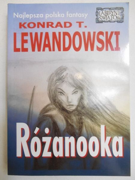 Lewandowski Konrad T. - Różanooka