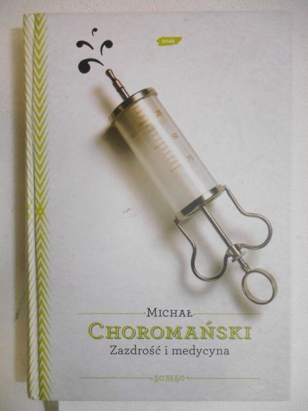 Choromański Michał - Zazdrość