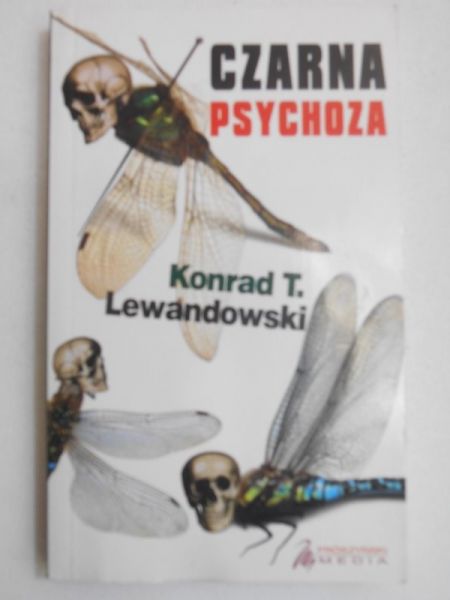 Lewandowski Konrad T. - Czarna psychoza