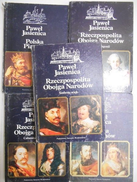 Rzeczpospolita Obojga Narodów, T. I-III / Polska Piastów / Polska Jagiellonów