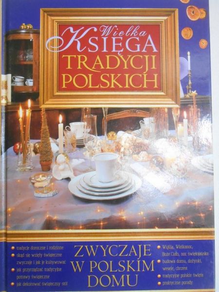 Wielka księga tradycji polskich