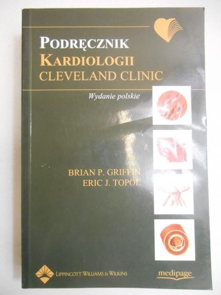 Griffin Brian P. - Podręcznik kardiologii
