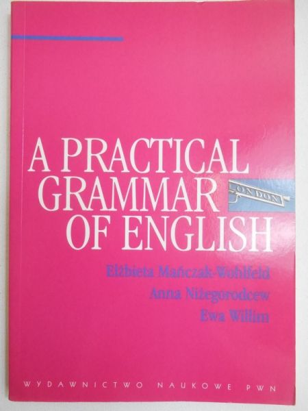 A practical grammar of english