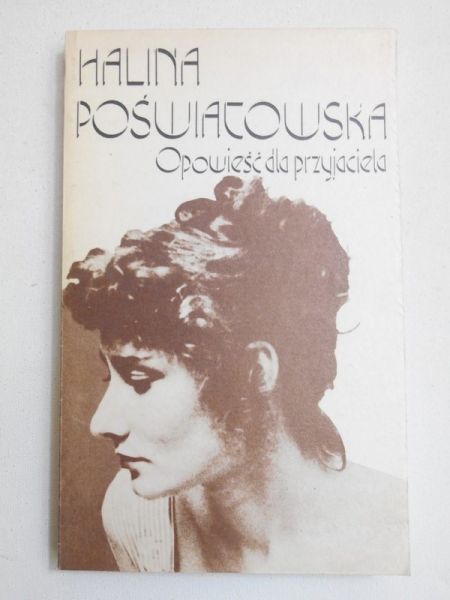 Opowieśc dla przyjaciela