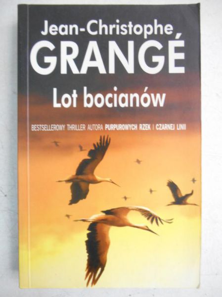 Grange Jean-Christophe - Lot bocianów