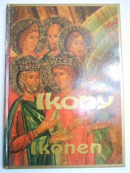 Biskupski Romuald - Ikony ze zbiorów Muzeum Historycznego w Sanoku